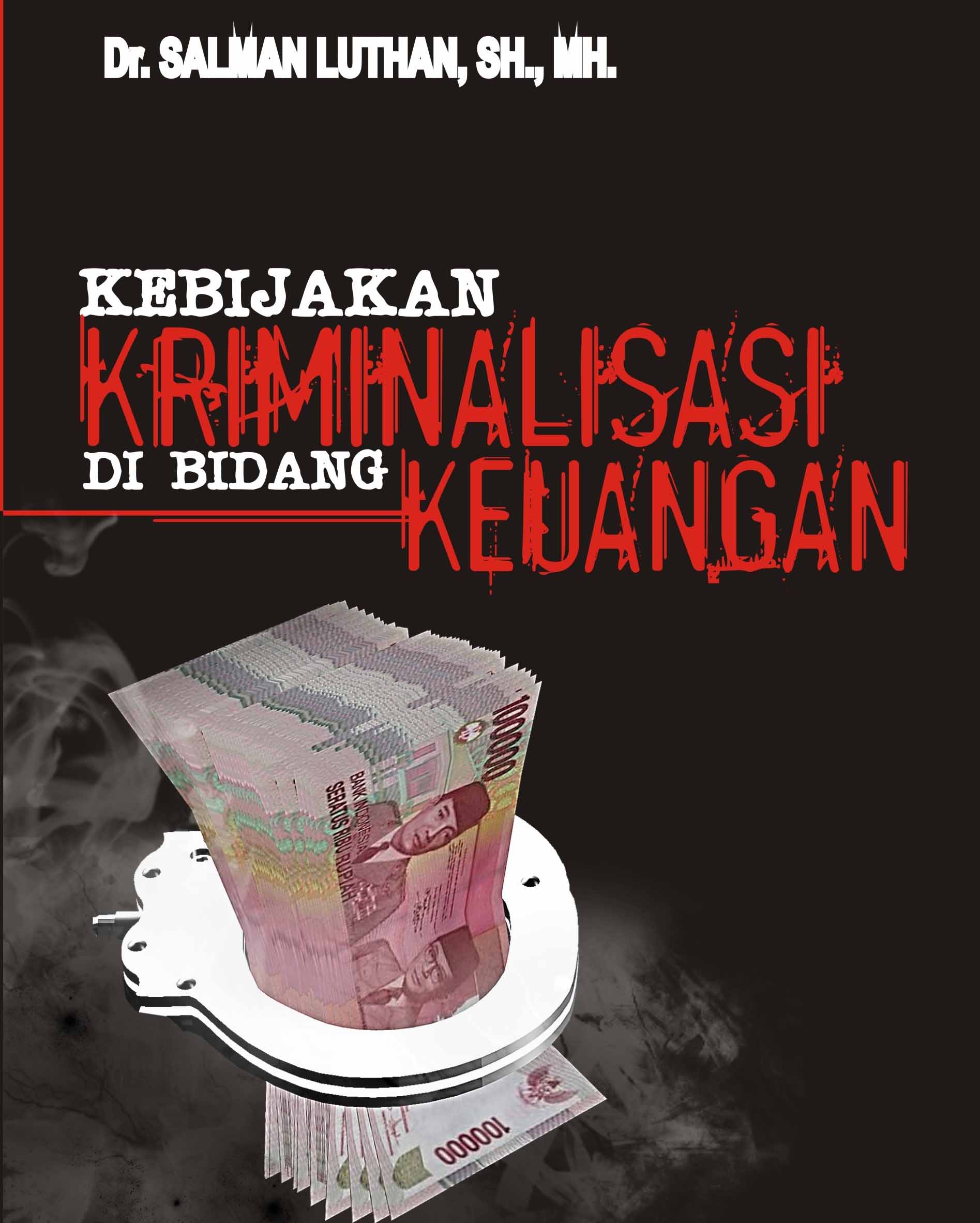 Cover-Buku-Kebijakan-Krimininalisasi-di-Bidang-Keuangan